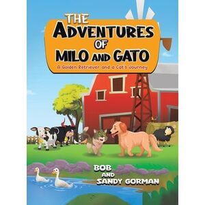 The Adventures of Milo and Gato -- Bob